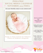 Pediatric - Healthcare Social Media Calendar Kit November 2025